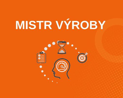 Mistr výroby